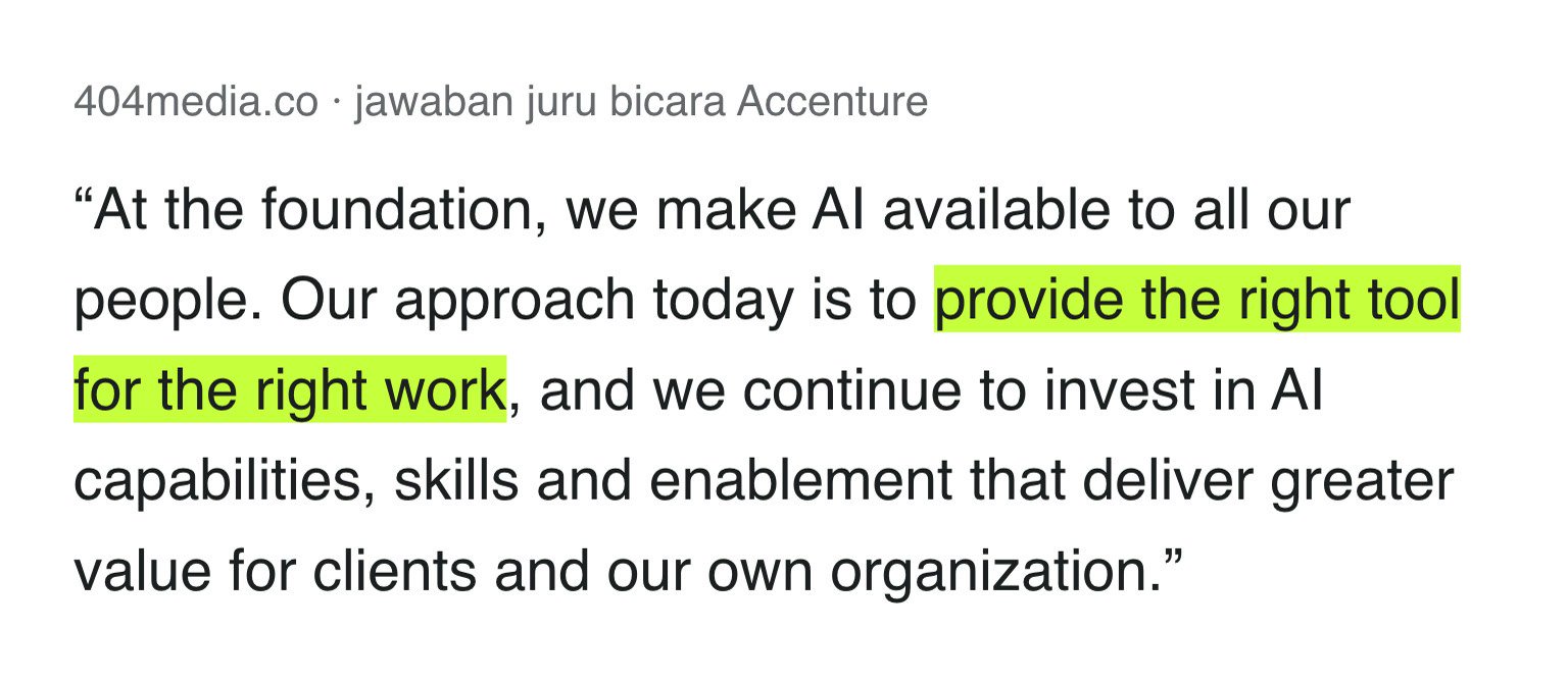 Jawaban juru bicara Accenture: provide the right tool for the right work