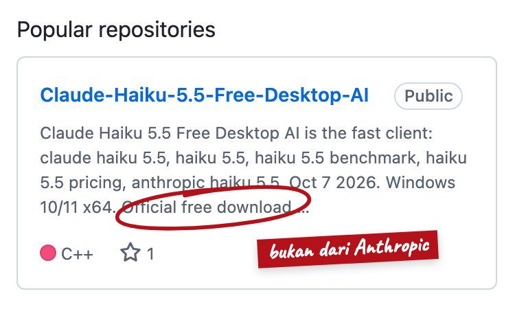 Repositori GitHub Claude-Haiku-5.5-Free-Desktop-AI dari akun pribadi Claude-Haiku-5-5 yang mengaku Official free download