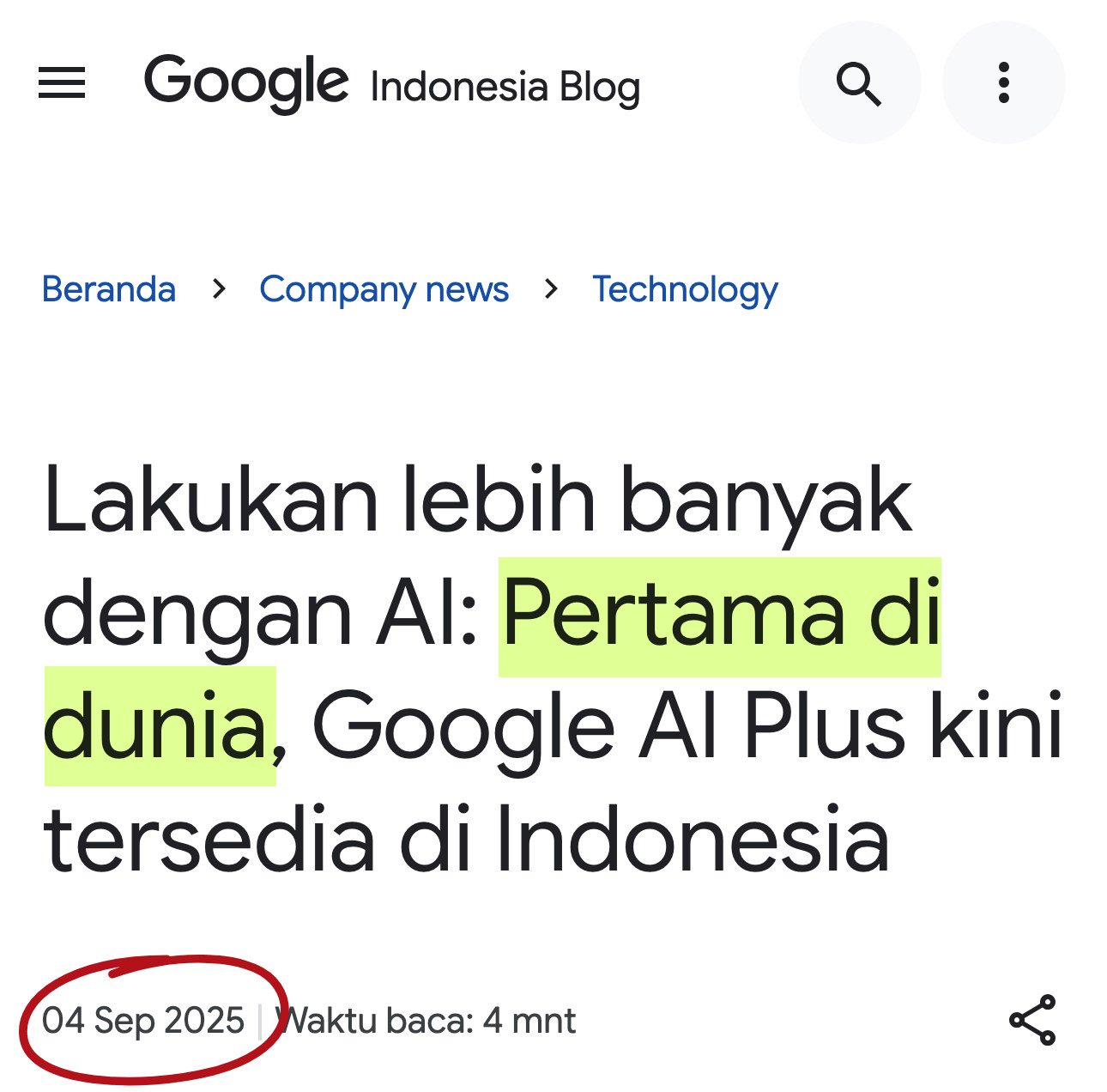 Blog Google Indonesia 4 Sep 2025: Pertama di dunia, Google AI Plus kini tersedia di Indonesia